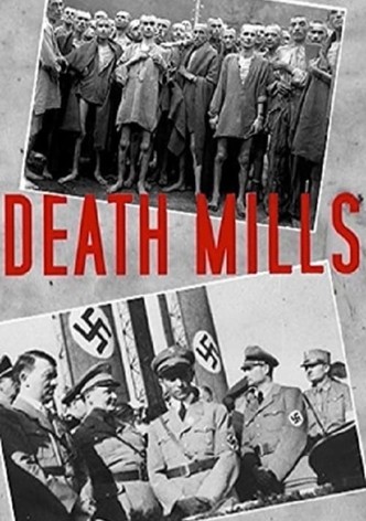 Death Mills