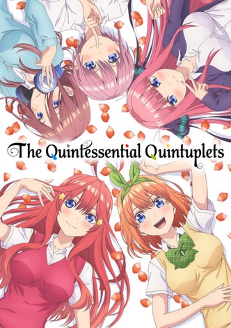 The Quintessential Quintuplets Movie - Assista na Crunchyroll