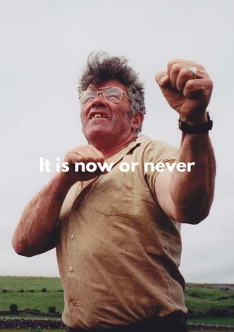 It's Now or Never