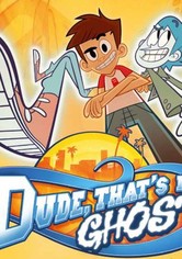 Dude, That’s My Ghost - Sezona 1