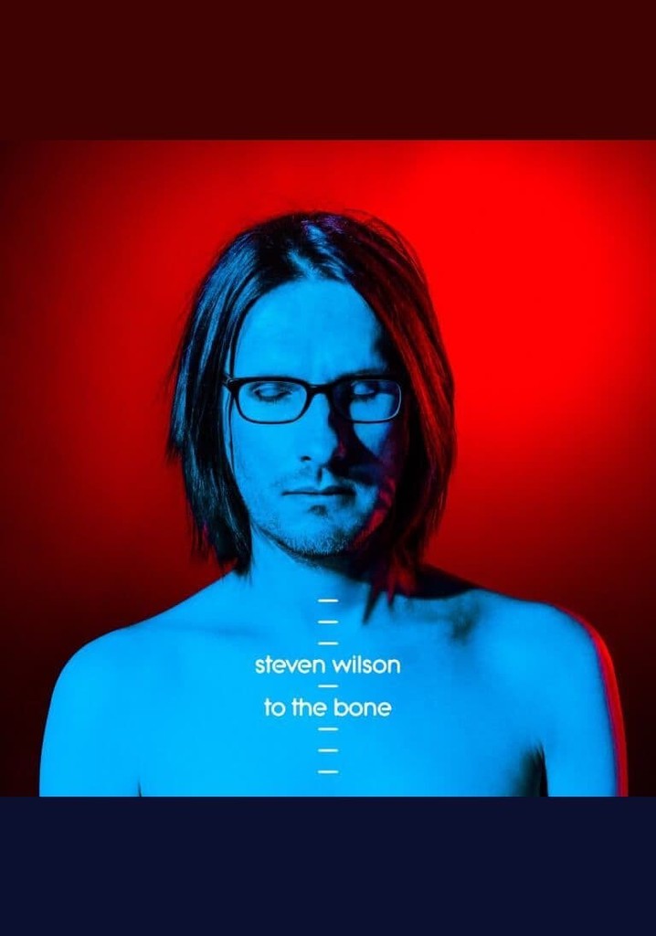 Steven Wilson: To the Bone