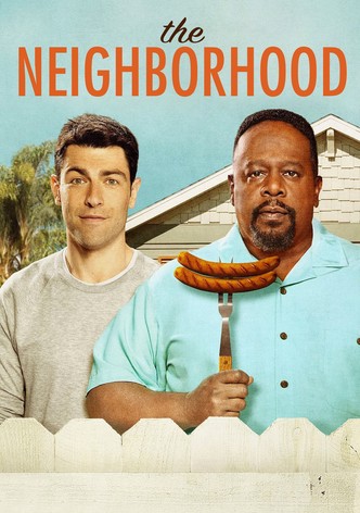 The Neighborhood - Where to Watch and Stream Online –