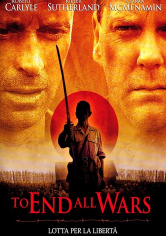 To End All Wars - Fight for Freedom