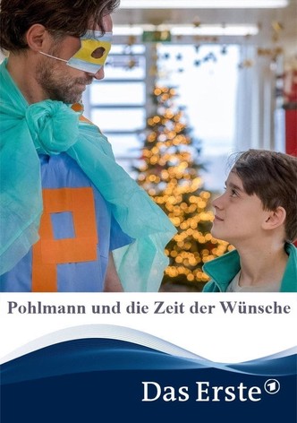 Pohlmann und die Zeit der Wünsche