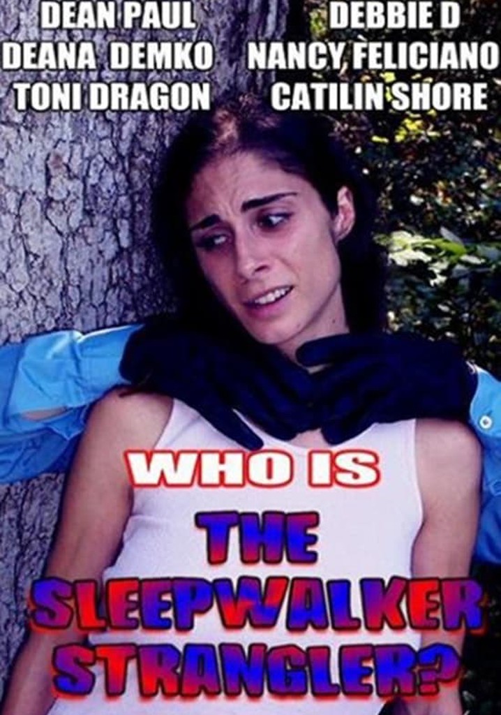 The Sleepwalker Strangler