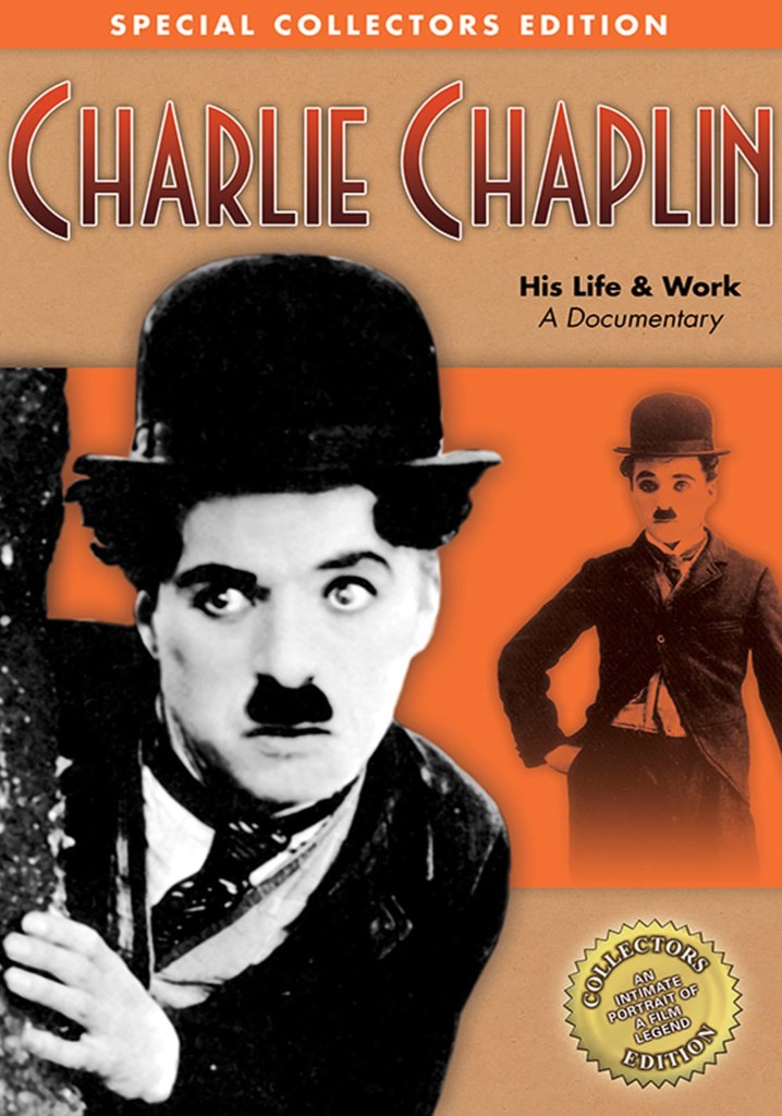 Charlie Chaplin: His Life & Work streaming online