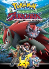 Pokémon:  Zoroark, el maestro de ilusiones