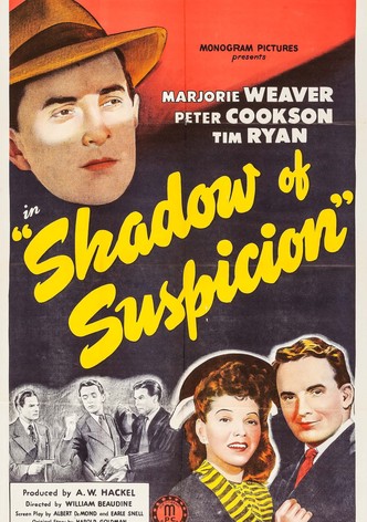 Shadow of Suspicion