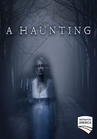 A Haunting Season 10 - watch full episodes streaming online