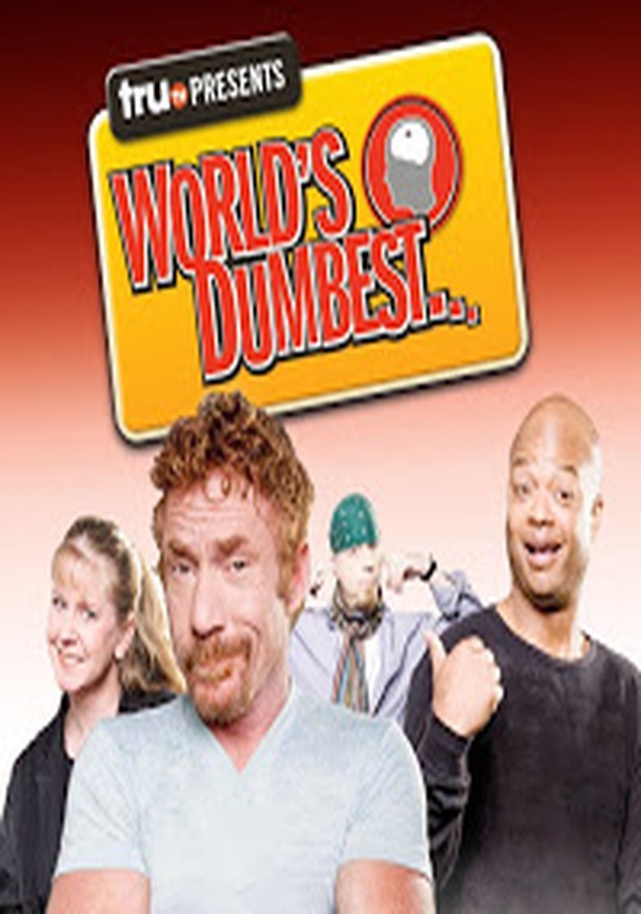 World s Dumbest Season 15 watch episodes streaming online