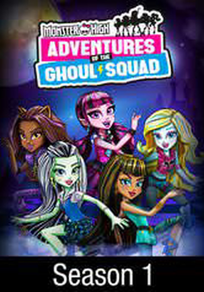 Monster High Season 1 - watch full episodes streaming online