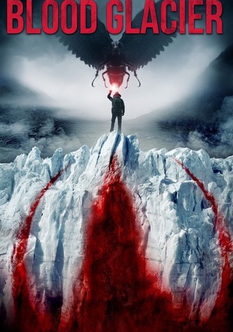 Blood Glacier