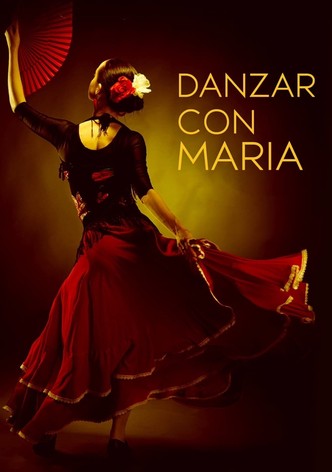 Danzar con María