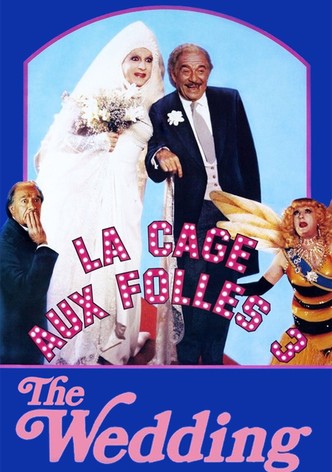 La Cage aux Folles 3: The Wedding