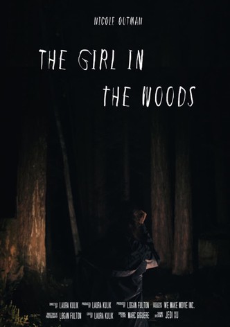 The Girl in the Woods
