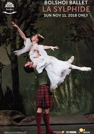 Bolshoi Ballet: La Sylphide