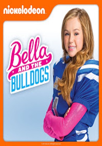 Bella and the Bulldogs - stream tv show online