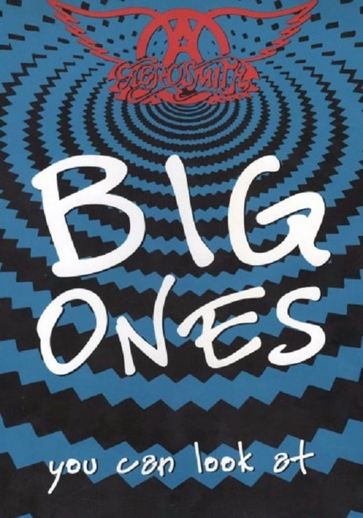 Aerosmith:  Big Ones You Can Look At