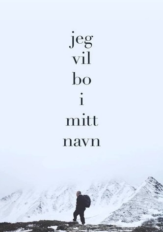 Jeg vil bo i mitt navn