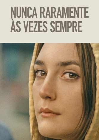 Nunca Raramente Às Vezes Sempre