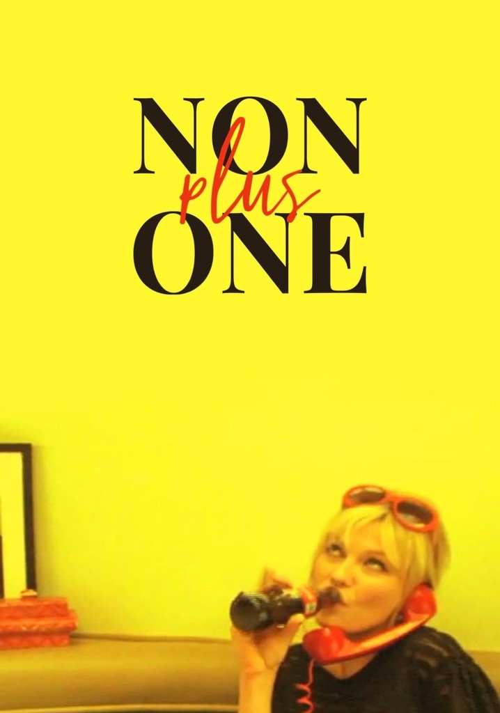 Non Plus One