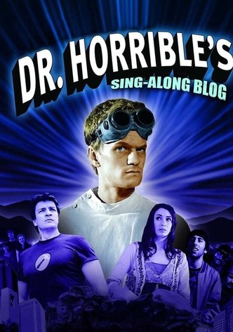Dr. Horrible's Sing-Along Blog, Acts 1, 2 & 3