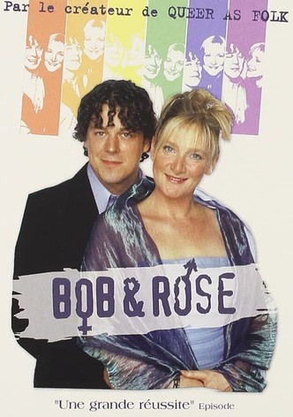 Bob et Rose