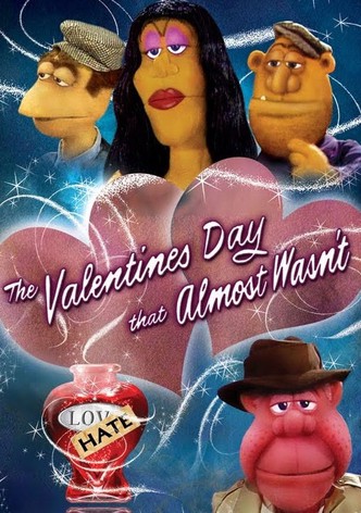 The Valentine's Day That Almost Wasn't