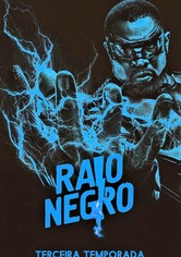 Raio Negro - Temporada 3