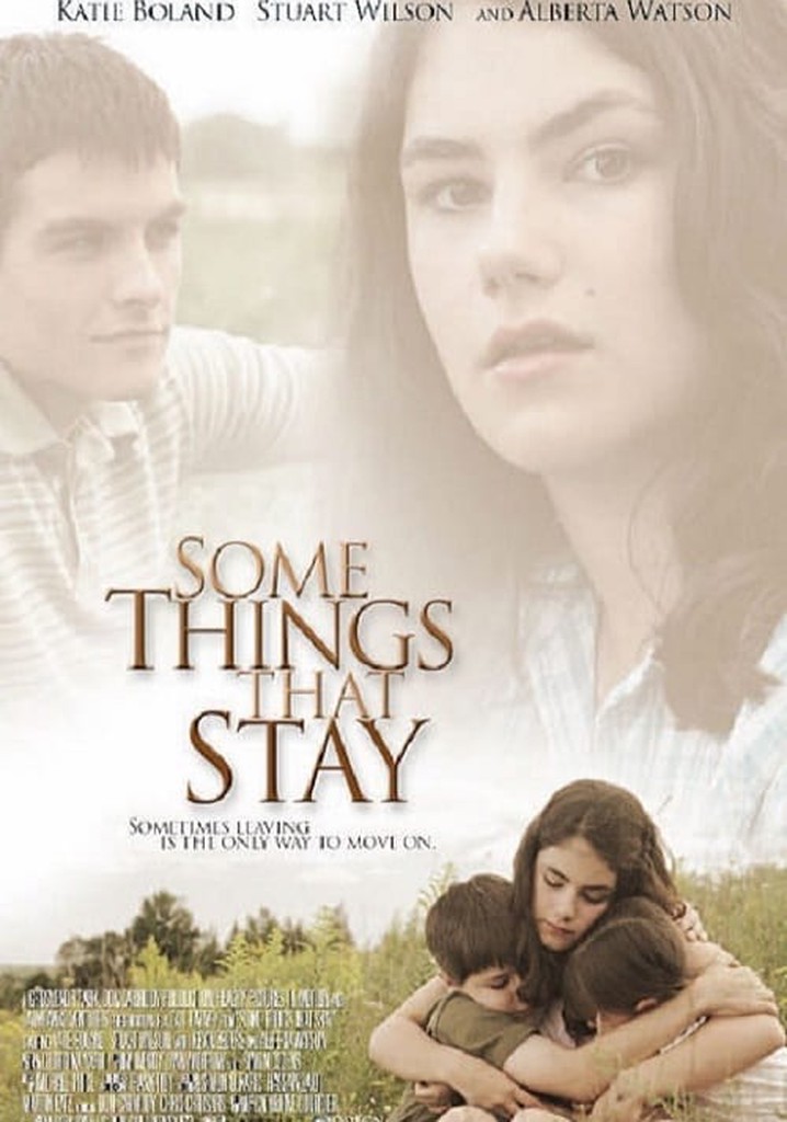 Some Things That Stay
