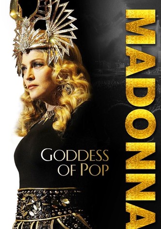 Madonna: Goddess of Pop