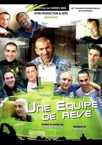 Une équipe de rêve/Zidane's Dream Team