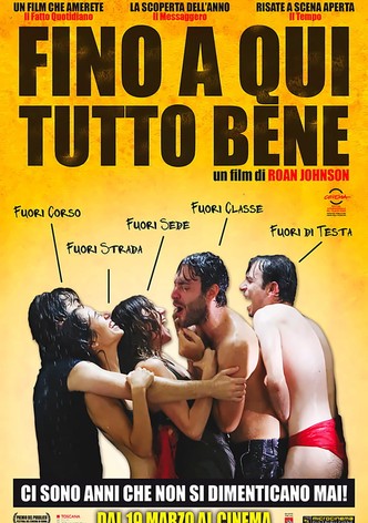 Fino a qui tutto bene