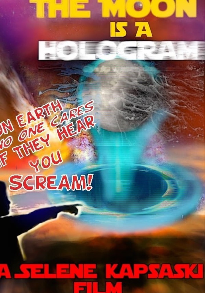 The Moon is a Hologram