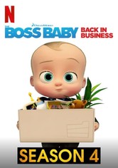 The Boss Baby: Back in Business - Season 4