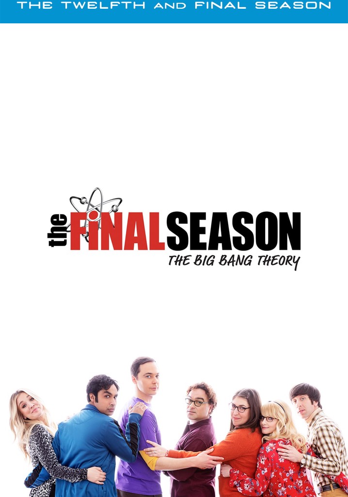 Saison 12 The Big Bang Theory streaming: où regarder les épisodes?