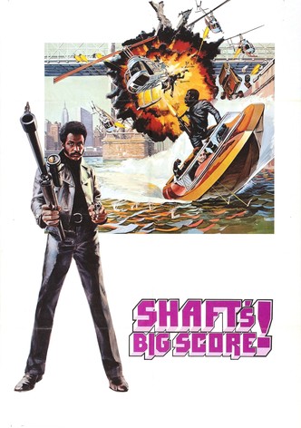 Shaft's Big Score!