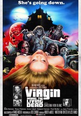 A Virgin Among the Living Dead