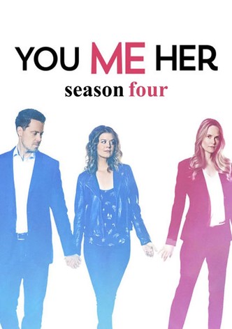 You Me Her - Stagione 4