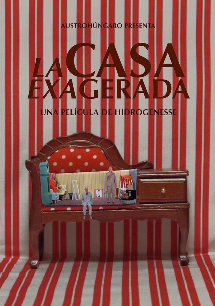 La casa exagerada