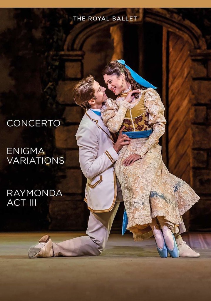 Concerto / Enigma Variations / Raymonda Act III (Royal Ballet)