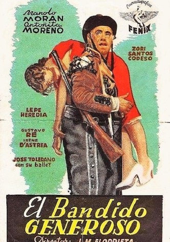 El bandido generoso
