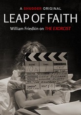 Leap of Faith: William Friedkin on The Exorcist