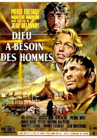 Dieu a besoin des hommes