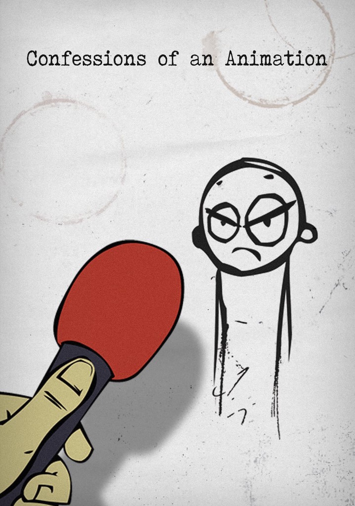 Confessions of an Animation