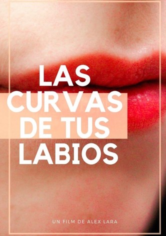 The Curves Of Your Lips