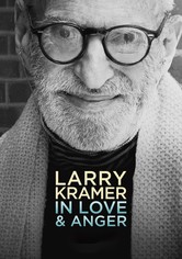 Larry Kramer: Em Amor e em Cólera