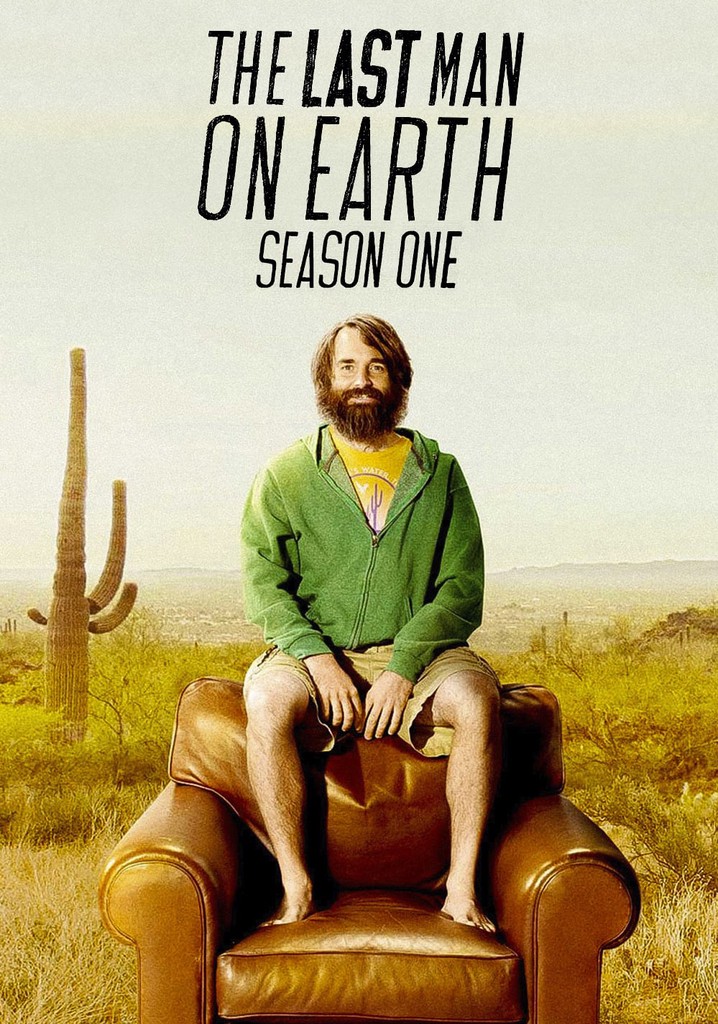 Streaming The Last Man On Earth The Last Man on Earth Season 1 - watch episodes streaming online