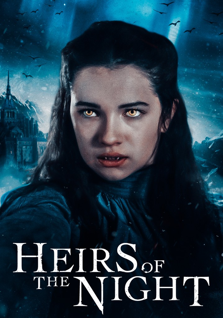 Heirs of the Night - streaming tv 