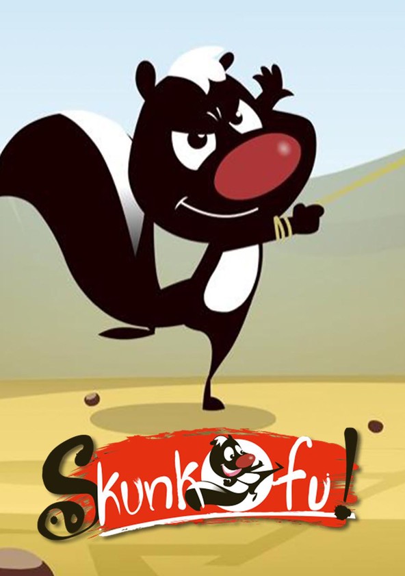 Skunk Fu! Season 1 - Watch Full Episodes Streaming Online